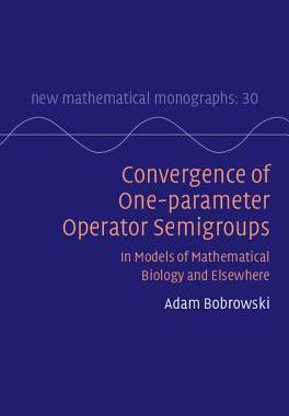 【预订】Convergence of One-Parameter Operato...