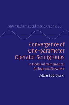 【预订】Convergence of One-Parameter Operato...