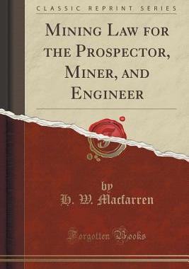 【预售】Mining Law for the Prospector, Miner...