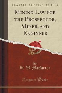 【预售】Mining Law for the Prospector, Miner...