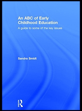 【预售】The ABC of Early Childhood Education: A Student S