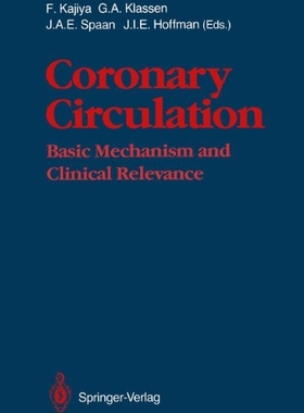 【预订】Coronary Circulation: Basic Mechanis...