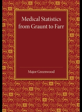 【预售】Medical Statistics from Graunt to Farr: The Fitzp