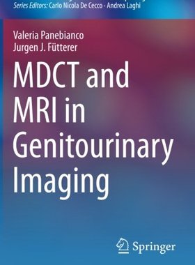【预订】MDCT and MRI in Genitourinary Imaging