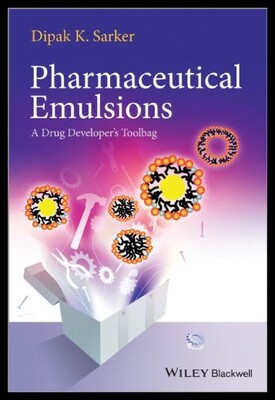 【预售】Pharmaceutical Emulsions: A Drug Devel