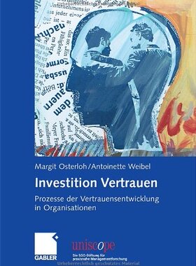 【预售】Investition Vertrauen: Prozesse Der Vertrauens...