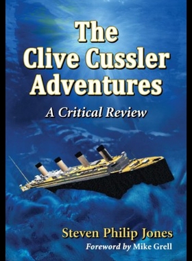 【预售】The Clive Cussler Adventures: A Critical Review