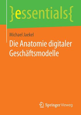 【预订】Die Anatomie Digitaler Geschaftsmodelle