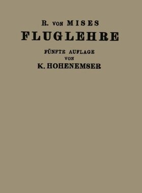 【预订】Fluglehre: Vortrage Uber Theorie Und...