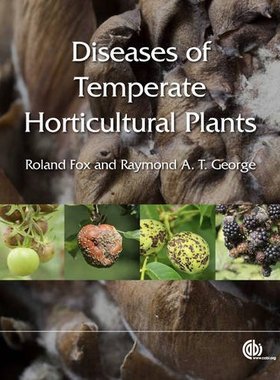 【预售】Diseases of Temperate Horticultural Plants