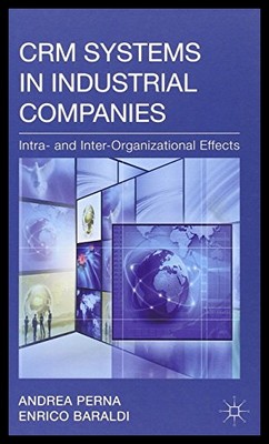 【预售】Crm Systems in Industrial Companies: Intra- And I