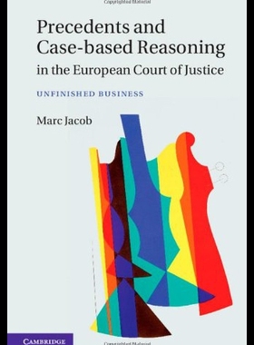 【预售】Precedents and Case-Based Reasoning in the Europe