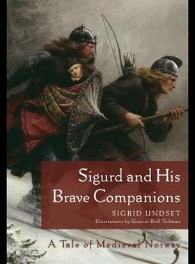 【预售】Sigurd and His Brave Companions: A Tal
