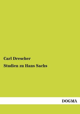 【预售】Studien Zu Hans Sachs