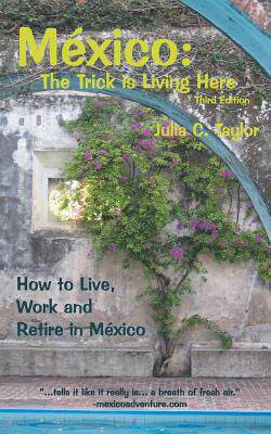 【预售】Mexico: The Trick Is Living Here - A...