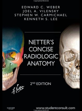 【预售】Netter's Concise Radiologic Anatomy: With Student