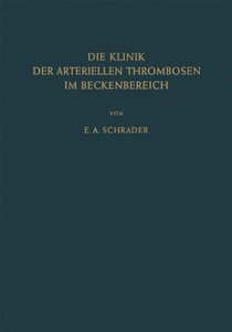 【预订】Die Klinik Der Arteriellen Thrombose...