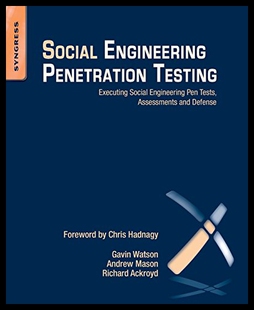 【预售】Social Engineering Penetration Testing: Executing