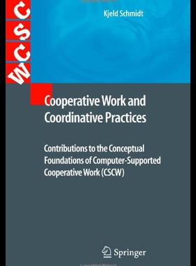 【预售】Cooperative Work and Coordinative Practices: Cont