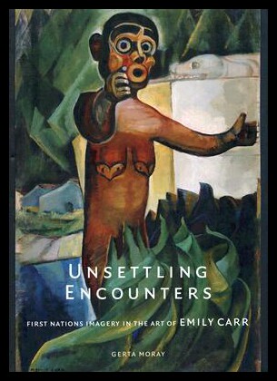 【预售】Unsettling Encounters: First Nations Imagery in t