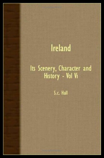 【预售】Ireland - Its Scenery, Character and History - Vo