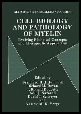 【预售】Cell Biology and Pathology of Myelin: Evolving Bi