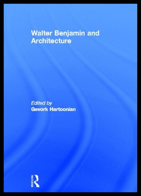 【预售】Walter Benjamin and Architecture
