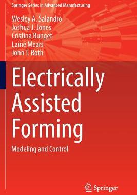 【预订】Electrically Assisted Forming: Model...