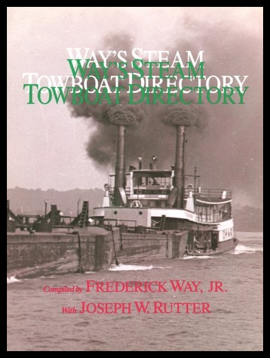 【预售】Way's Steam Towboat Directory 书籍/杂志/报纸 科普读物/自然科学/技术类原版书 原图主图