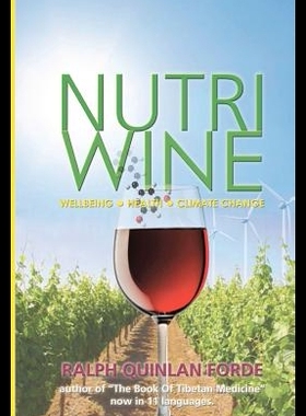 【预售】Nutriwine: Wellbeing - Health - Climat