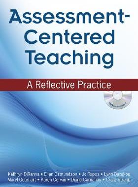 【预售】Assessment-Centered Teaching: A Reflective Practi...