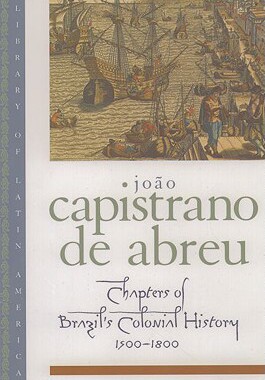 【预售】【预售】Chapters of Brazil’s Colonial Hi...