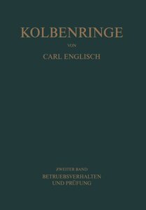 【预订】Kolbenringe: Band II Betriebsverhalt...