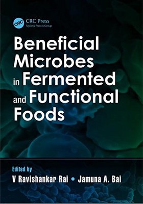 【预售】Beneficial Microbes in Fermented and Functiona...