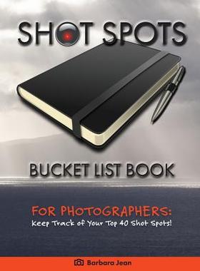 【预售】Shot Spots Bucket List Book for Phot...
