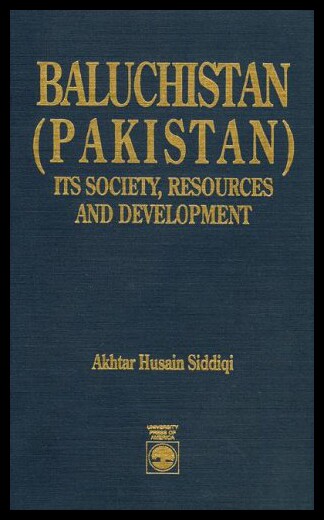 【预售】Baluchistan (Pakistan): Its Society, Resources an
