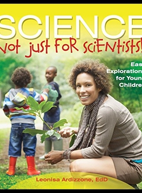 【预售】Science--Not Just for Scientists!: Easy Explorati