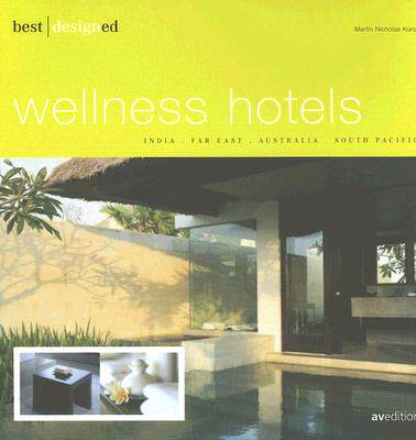 【预售】WELLNESS HOTELS