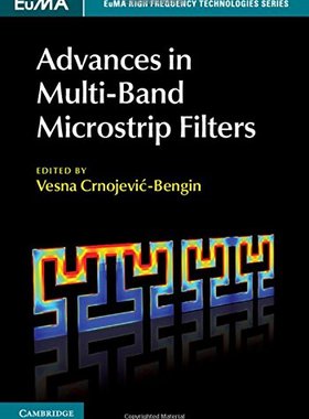 【预订】Advances in Multi-Band Microstrip Filters