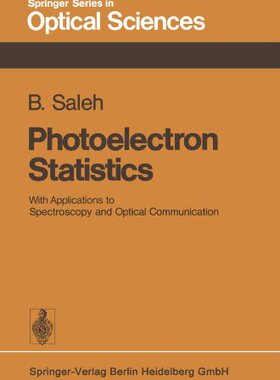 【预订】Photoelectron Statistics: With Appli...