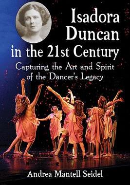 【预售】Isadora Duncan in the 21st Century: ...
