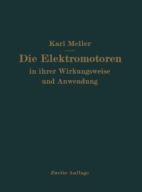 【预订】Die Elektromotren in Ihrer Wirkungsw...