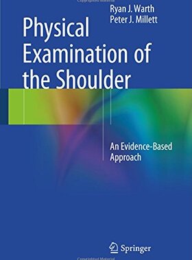 【预订】Physical Examination of the Shoulder