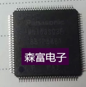 【森富电子】全新原装正品进口 MN103SG3FPA1
QFP   质量保证