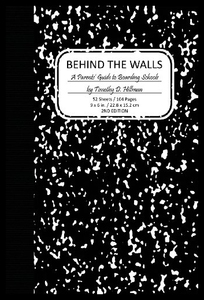 【预售】Behind the Walls: A Parents' Guide to Boarding Sc