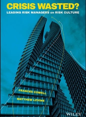 【预订】Crisis Wasted? - Leading Risk Manage...