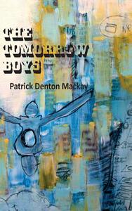 【预售】The Tomorrow Boys