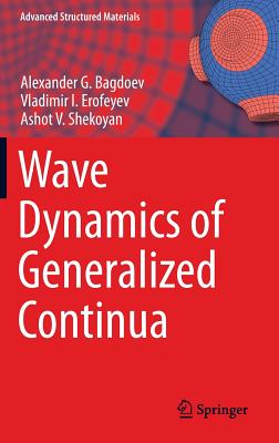 【预订】Wave Dynamics of Generalized Continua - 实物图