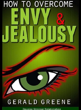 【预售】How to Overcome Envy and Jealousy: Develop Strong