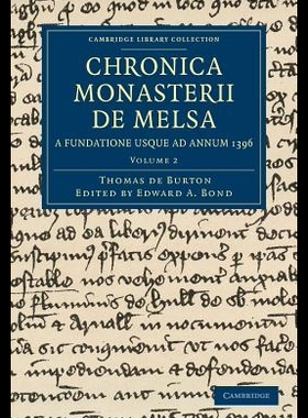 【预售】Chronica Monasterii de Melsa, a Fundat